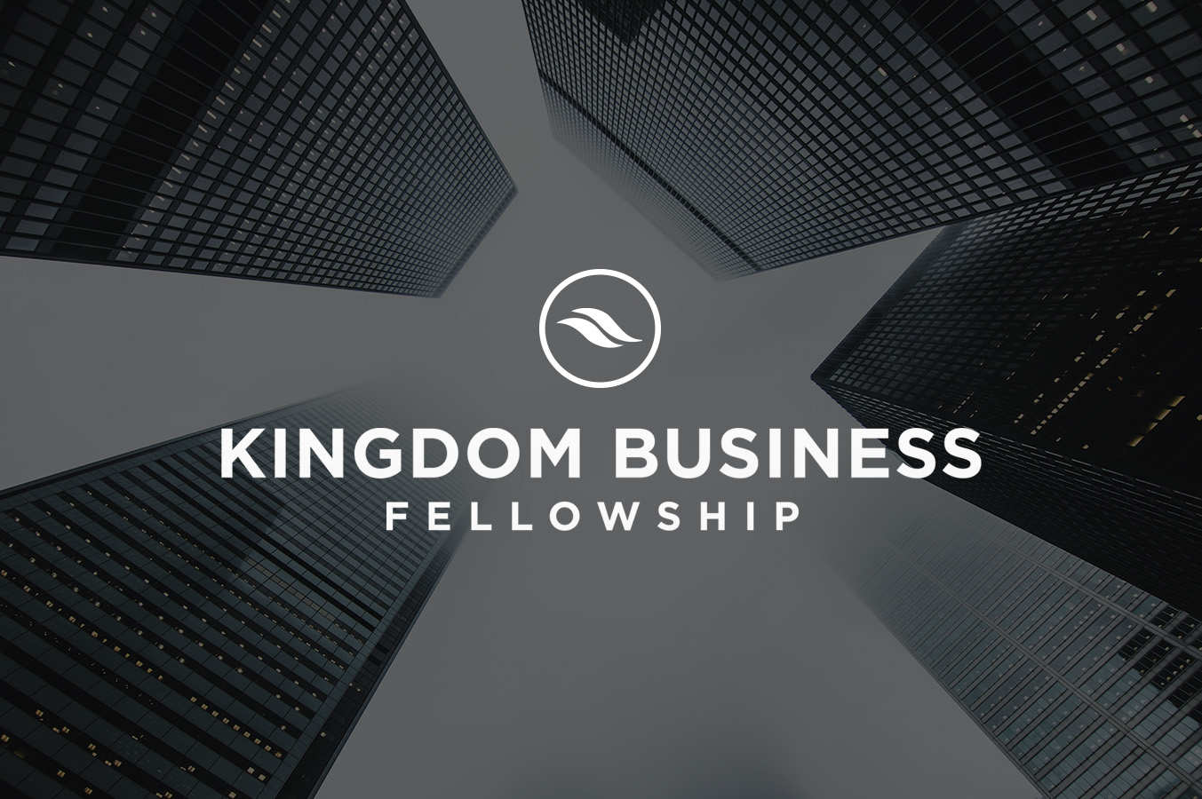 Kingdom Business Fellowship